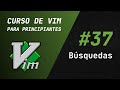 Curso de Vim y Neovim - #37 Búsquedas en el documento