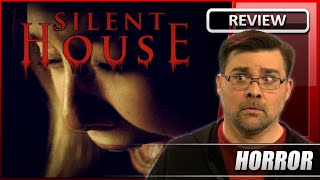 Silent House - Movie Review (2011)