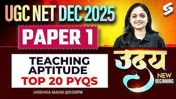Teaching Aptitude For UGC NET Paper 1 | Teaching Aptitude UGC NET PYQs | UGC NET Paper 1 By Anshika