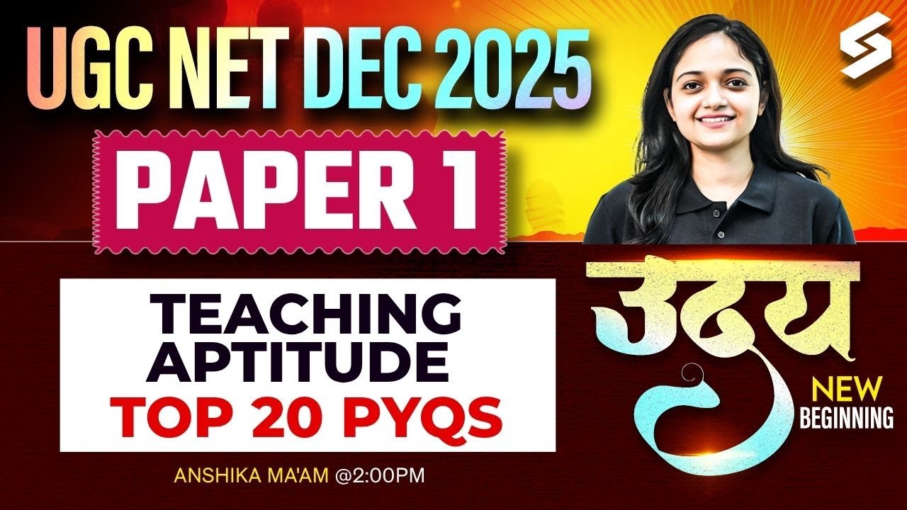 Teaching Aptitude For UGC NET Paper 1 | Teaching Aptitude UGC NET PYQs | UGC NET Paper 1 By Anshika