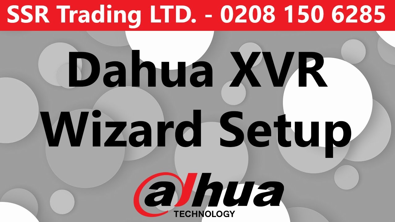 How to Setup Dahua CCTV XVR Wizard - First Time Initial Configure DVR ...