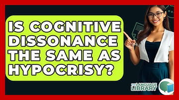 Is Cognitive Dissonance The Same As Hypocrisy? - The Language Library