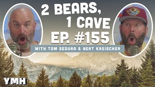 Ep. 155 | 2 Bears, 1 Cave w/ Tom Segura & Bert Kreischer screenshot 4