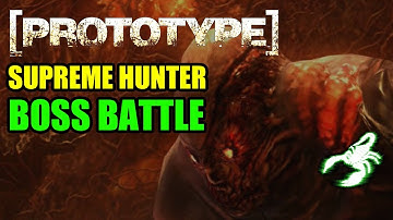 PROTOTYPE - BOSS BATTLE: ALEX MERCER VS SUPREME HUNTER