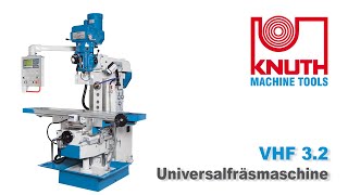 KNUTH VHF 3.2 – Universalfräsmaschine mit breitem Anwendungsspektrum