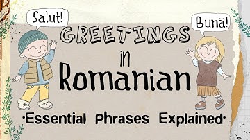 Greetings in Romanian: Essential Phrases Explained