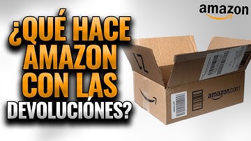 ¿Cómo Maneja Amazon Las Devoluciones De Productos?