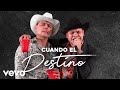 Enigma Norteño, Luis Alfonso Partida El Yaki - Cuando El Destino (LETRA / En Vivo)