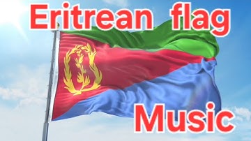 New Eritrean Music: Eritrean Flag: A Symbol of Unity and Pride