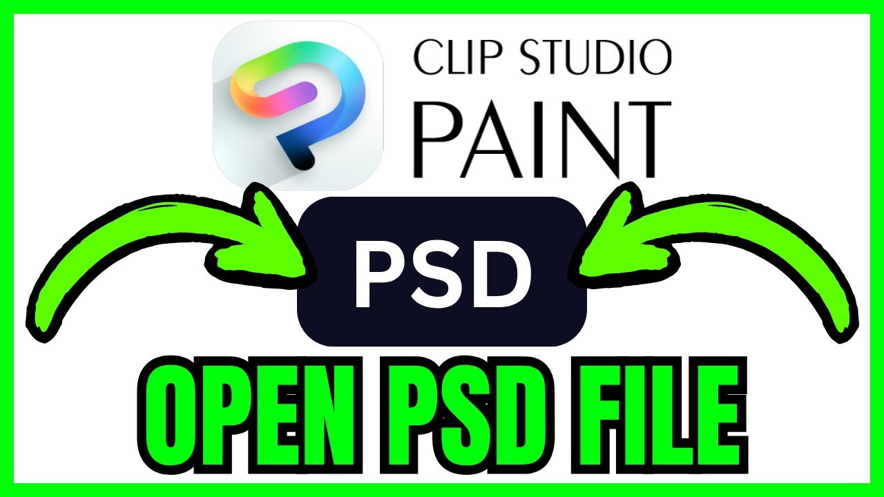 How To OPEN PSD File In Clip Studio Paint (QUICK & EASY) 2026 - YouTube