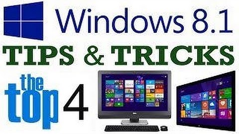Top 4 Windows 8 1 Secrets Tips and Tricks 2017