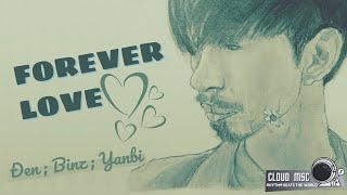 Đen - Forever Love ft Binz, Yanbi | Fullsub