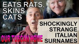 Shockingly strange Italian surnames