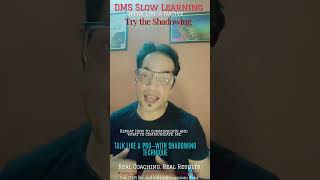 Speak Like a Native: Try the Shadowing Technique #speaklikeanative #shadowingtechnique  #deneeraj