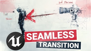 Third person to First Person CAMERA Transition - Unreal Engine Tutorial