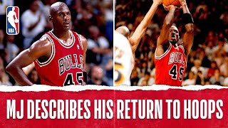 MJ Describes His Return To Hoops | The Jordan Vault