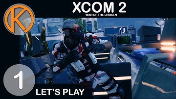 XCOM 2 WotC | VIVE LA RÉSISTANCE - Ep. 1 | Let