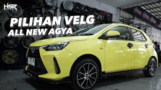 REKOMENDASI PILIHAN VELG ALL NEW AGYA 2024