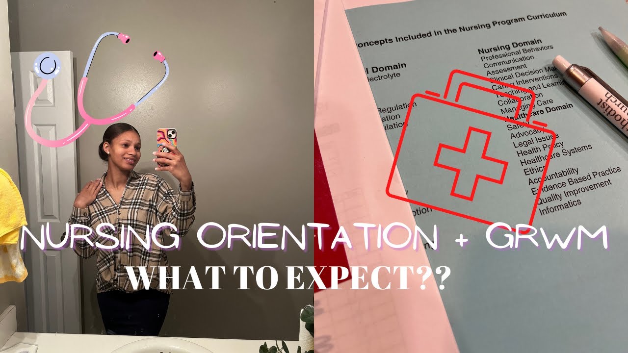GRWM/ Nursing School Orientation (What to expect) Ashona Ny'Asia