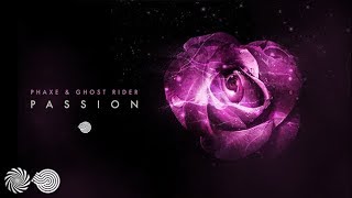 Phaxe & Ghost Rider - Passion