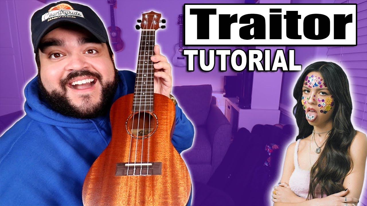 traitor - Olivia Rodrigo Easy Ukulele Tutorial with Tabs, Chords, play  along, and lyrics 