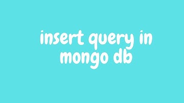 insert query in mongo db