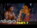 Gajendrudu Full Movie Part 7 | Latest Telugu Movies | Arya | Catherine Tresa