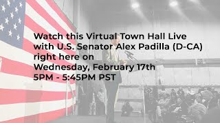 Virtual Townhall with Senator Padilla and Indivisible.