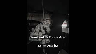 Semicenk & Funda Arar - Al Sevgilim ( Speed Up )