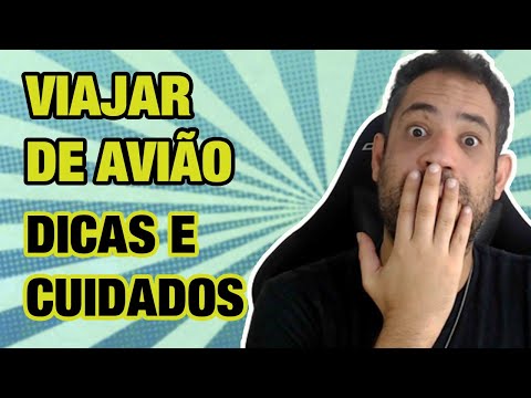 VIAJAR DE AVIÃO EM 2020! - DICAS E CUIDADOS