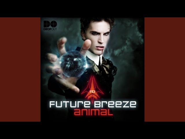 Future Breeze - Animal