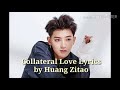 The Brightest Star in the Sky OST Collateral Love Lyrics by Huang Zitao Mp3 Song