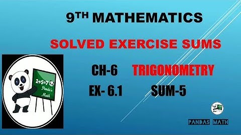Samacheer 9th Std Maths|| CH-6|| TRIGONOMETRY || EX:6.1|| SUM-5|| (T.N)2020|| In Tamil || NEW BOOK