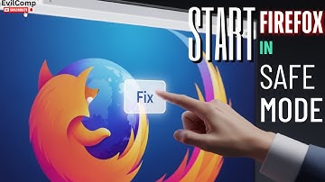 How to Start Firefox in Safe Mode (Quick Fix)