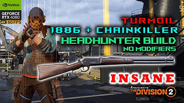 The Division 2 | 1886 + Turmoil + Chainkiller | Headhunter Build | Heroic Tidal Basin