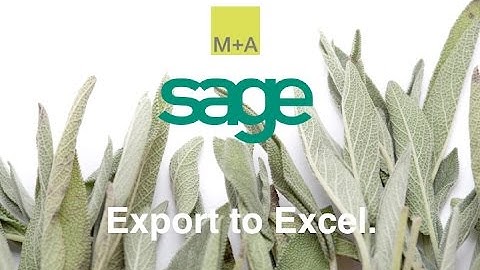 Sage - Exporting your data to Excel