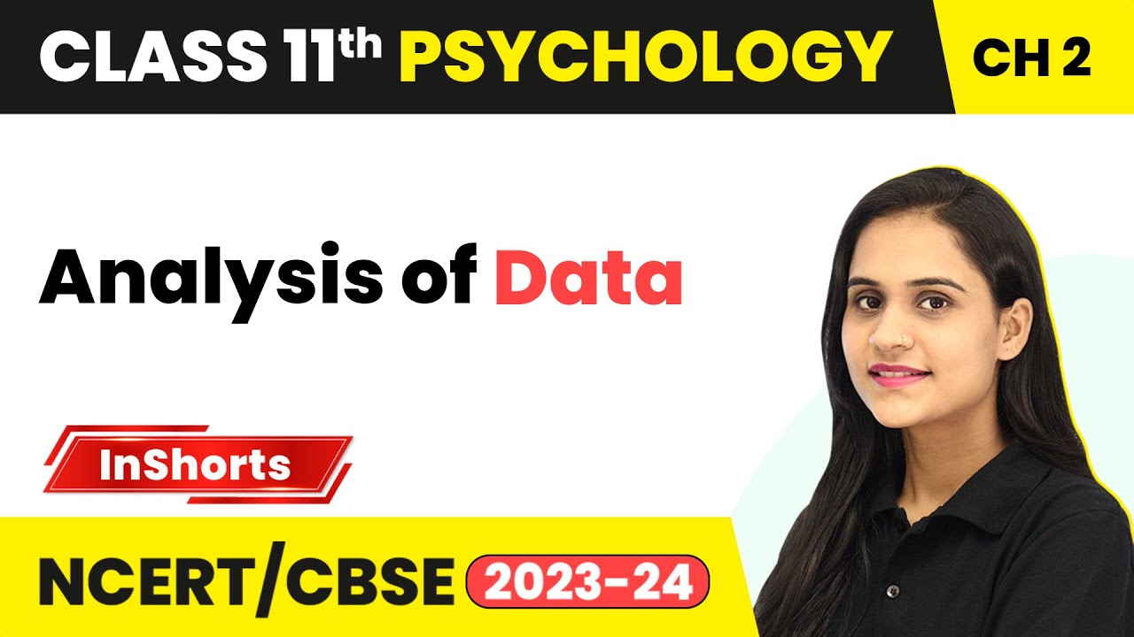 Analysis Of Data Methods Of Enquiry In Psychology Class 11 analysis-of-data-methods-of-enquiry-in-psychology-class-11