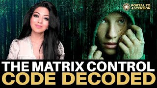 She Decoded The Matrix Code And It Revealed the Hidden Truth About Your DNA