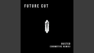 Busted (Submotive Remix)