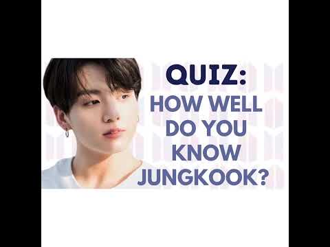 BTS QUIZ - How well do you know Jungkook 🤔🤔💜💜💜💜 /@btsfanpage5572