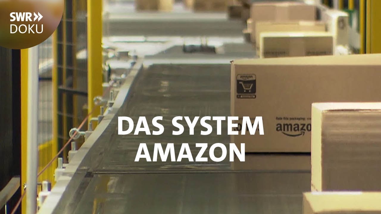 Update New  Das System Amazon - Der gnadenlose Kampf im Onlinehandel | SWR Doku