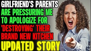 Girlfriend's Parents Are Pressuring Me To Apologise For Destroying Their Kitchen r/Relationships