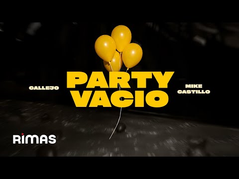 Callejo X Mike Castillo - PARTY VACÍO