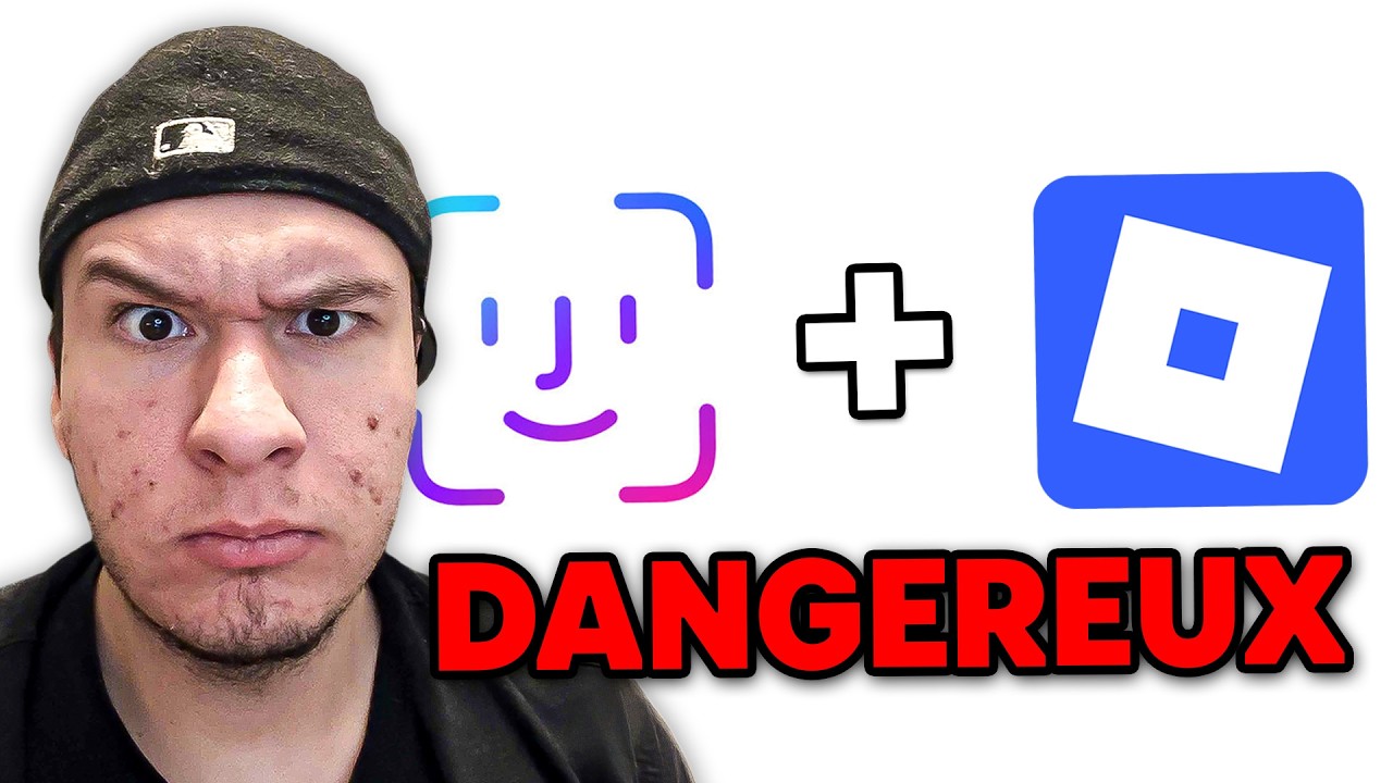 LA RECONNAISSANCE FACIAL ROBLOX EST-ELLE DANGEREUSE ?