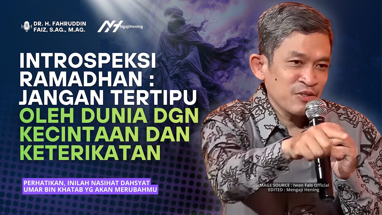 Perhatikan, Inilah Nasihat Dahsyat Umar Bin Khattab yang Akan Merubah Hidupmu! | Dr Fahruddin Faiz