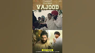 VAJOOD  | Nachhatar Gill #nachhatargill #pagg #waheguruji #punjabiculture #discoverbeats #vajood