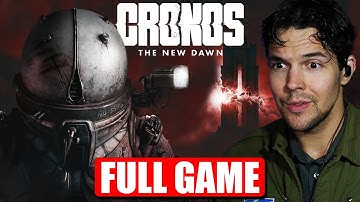 Cronos: The New Dawn Full Game Walkthrough (+ Two Endings) | DaturaPlays