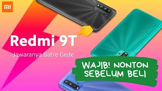 9 Kelebihan Dan Kekurangan Redmi 9T Indonesia WAJIB! Tau Sebelum Beli