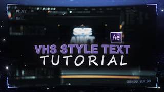 VHS style intro tutorial on after effects