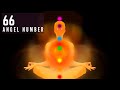 Unlocking the Spiritual Meaning of Angel Number 66 for Manifestation, Numerology and LOA